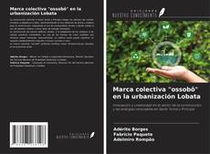 Buchcover von Marca colectiva "ossobô" en la urbanización Lobata