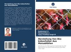 Couverture de Herstellung Von Bio-kükenfutter Aus Maisabfällen