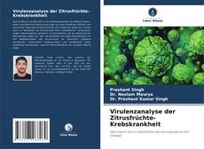 Virulenzanalyse der Zitrusfrüchte-Krebskrankheit kitap kapağı