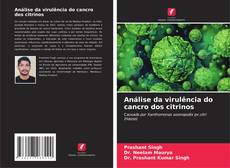 Обложка Análise da virulência do cancro dos citrinos