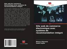 Site web de commerce électronique avec système de recommandation intégré的封面