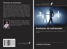 Bookcover of Profesión de entrenador
