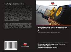 Logistique des matériaux : kitap kapağı