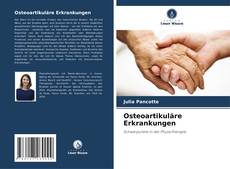 Bookcover of Osteoartikuläre Erkrankungen