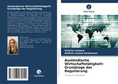 Buchcover von Ausländische Wirtschaftstätigkeit: Grundzüge der Regulierung