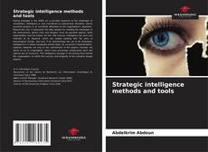Bookcover of Strategic intelligence methods and tools