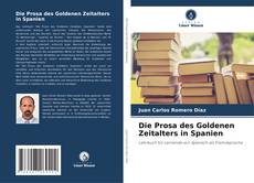 Buchcover von Die Prosa des Goldenen Zeitalters in Spanien