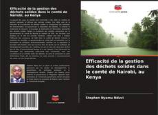 Buchcover von Efficacité de la gestion des déchets solides dans le comté de Nairobi, au Kenya