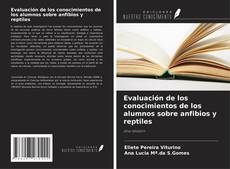Copertina di Evaluación de los conocimientos de los alumnos sobre anfibios y reptiles