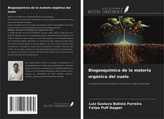 Copertina di Biogeoquímica de la materia orgánica del suelo