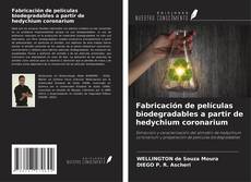 Capa do livro de Fabricación de películas biodegradables a partir de hedychium coronarium 