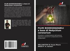 Buchcover von FILMI BIODEGRADABILI a base di Hedychium coronarium