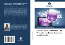Capa do livro de Klicken, teilen, einkaufen: Das Potenzial von Social Commerce entschlüsseln 