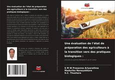 Buchcover von Une évaluation de l’état de préparation des agriculteurs à la transition vers des pratiques biologiques :