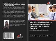 Buchcover von SPED La contabilità e la professionalizzazione delle piccole e medie imprese