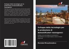 Bookcover of Sviluppo della tecnologia per la produzione di demulsificatori neonogenici