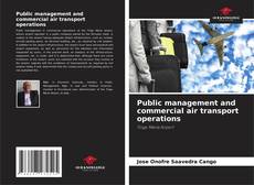 Capa do livro de Public management and commercial air transport operations 