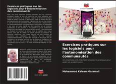 Buchcover von Exercices pratiques sur les logiciels pour l'autonomisation des communautés