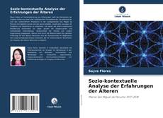 Buchcover von Sozio-kontextuelle Analyse der Erfahrungen der Älteren