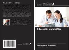 Couverture de Educación en bioética