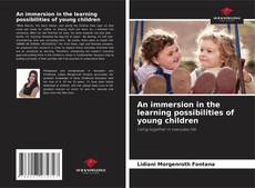 An immersion in the learning possibilities of young children kitap kapağı