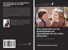 Portada del libro de Una inmersión en las posibilidades de aprendizaje de los niños pequeños