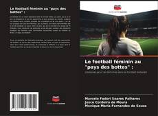 Le football féminin au "pays des bottes" :的封面