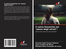 Capa do livro de Il calcio femminile nel "paese degli stivali": 