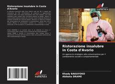 Ristorazione insalubre in Costa d'Avorio kitap kapağı