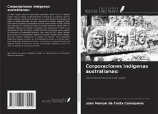 Bookcover of Corporaciones indígenas australianas: