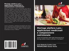 Moringa oleifera Lam.: applicazioni medicinali e composizione nutrizionale的封面