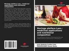 Capa do livro de Moringa oleifera Lam.: medicinal applications and nutritional composition 