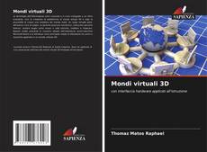 Mondi virtuali 3D的封面