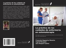 Capa do livro de La práctica de los cuidados de enfermería en estomaterapia 