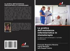 Capa do livro de La pratica dell'assistenza infermieristica in stomaterapia 