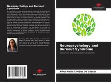 Couverture de Neuropsychology and Burnout Syndrome