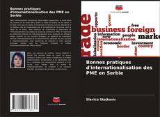 Buchcover von Bonnes pratiques d'internationalisation des PME en Serbie