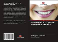 Buchcover von La conception du sourire en prothèse dentaire