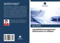 Bookcover of Liquiditätsmanagement (Eloctronics in Indien)