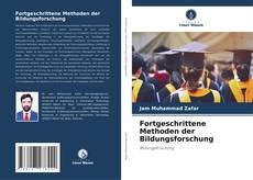 Borítókép a  Fortgeschrittene Methoden der Bildungsforschung - hoz