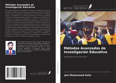 Buchcover von Métodos Avanzados de Investigación Educativa