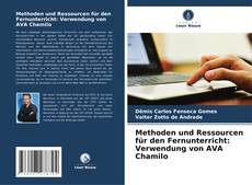 Couverture de Methoden und Ressourcen für den Fernunterricht: Verwendung von AVA Chamilo