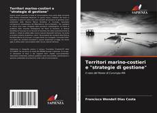 Bookcover of Territori marino-costieri e "strategie di gestione"