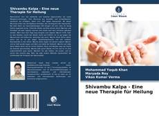 Bookcover of Shivambu Kalpa - Eine neue Therapie für Heilung