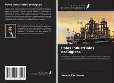 Portada del libro de Polos industriales ecológicos