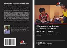 Capa do livro de Educazione e movimento sociale di Shree Shree Guruchand Thakur 