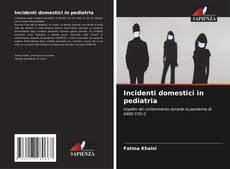 Copertina di Incidenti domestici in pediatria