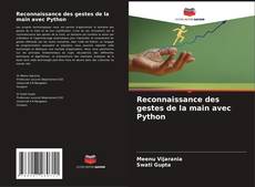 Reconnaissance des gestes de la main avec Python kitap kapağı