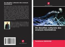 Buchcover von Os desafios culturais dos avanços biomédicos