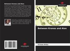 Between Kronos and Aion kitap kapağı